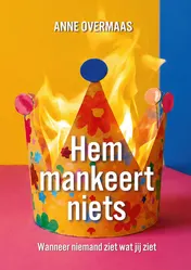Omslag van Hem mankeert niets