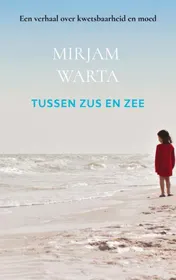 Omslag van Tussen zus en zee