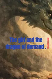 Omslag van The girl and the dragon of demand .