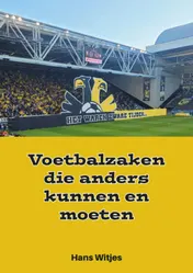 Omslag van Voetbalzaken die anders kunnen en moeten