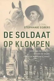 Omslag van De soldaat op klompen
