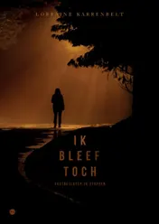 Omslag van Ik bleef toch