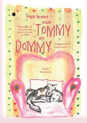 Omslag van Het leven van Tommy en Dommy