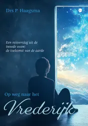 Omslag van Op weg naar het Vrederijk