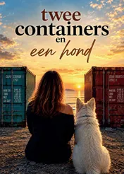 Omslag van Twee containers en een hond