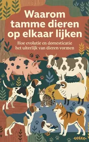 Omslag van Waarom tamme dieren op elkaar lijken