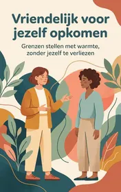 Omslag van Vriendelijk voor jezelf opkomen
