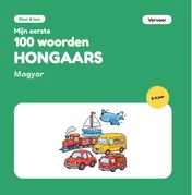 Omslag van Mijn eerste 100 woorden Hongaars – Vervoer