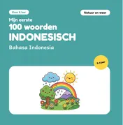 Omslag van Mijn eerste 100 woorden Indonesisch – Natuur en weer