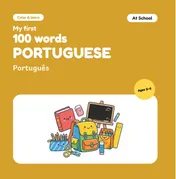 Omslag van My First 100 Words in Portuguese – At School