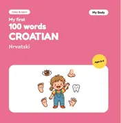 Omslag van My First 100 Words in Croatian – My Body