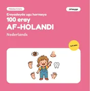 Omslag van Kelmadahayga Ugu Horreeya: 100 Kelmadood oo Af-Holandiis ah – Jirkayga