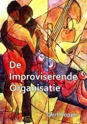 Omslag van De improviserende organisatie