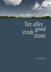 Omslag van Tot alles goed strak staat