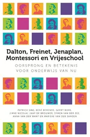 Omslag van Dalton, Freinet, Jenaplan, Montessori en Vrijeschool