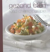 Omslag van Gezond eten rond chemotherapie