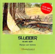 Omslag van Slubber in het bos