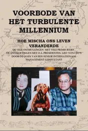 Omslag van Voorbode van het turbulente millenniumHoe Micha ons leven veranderde