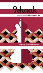 Omslag van Schaak notatieboekje meesterzetten