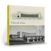 Omslag van Piet de Vries, een beeldhouwend architect