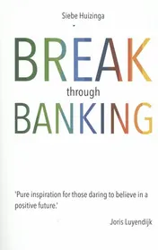 Omslag van Break through banking