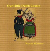 Omslag van Our little Dutch Cousin