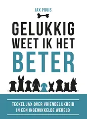 Omslag van Gelukkig weet ik het beter!