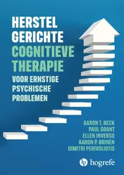 Omslag van Herstelgerichte cognitieve therapie bij ernstige psychische problemen