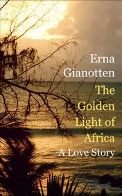 Omslag van The Golden Light of Africa
