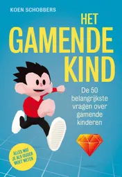 Omslag van Mijn gamende kind