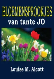 Omslag van Bloemensprookjes van tante Jo