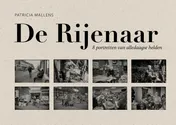 Omslag van De Rijenaar - 8 portretten van alledaagse helden
