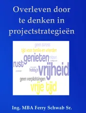 Omslag van Overleven door te denken in projectstrategieën