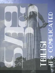 Omslag van Tbilisi - It’s Complicated
