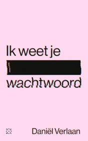 Omslag van Ik weet je wachtwoord