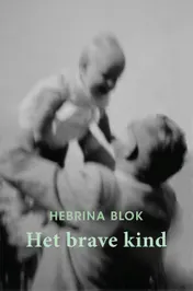 Omslag van Het brave kind