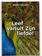Omslag van Leef vanuit Zijn liefde