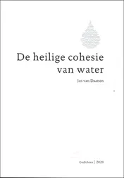 Omslag van De heilige cohesie van water