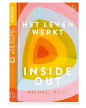 Omslag van Het leven werkt inside-out
