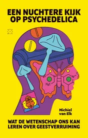 Omslag van Een nuchtere kijk op psychedelica