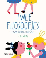 Omslag van Twee filosoofjes over poten en benen