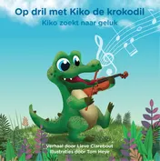 Omslag van Op dril met Kiko de krokodil