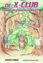 Omslag van De X-club en de bezoekers van Beit