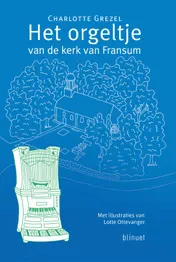Omslag van Het orgeltje van de kerk van Fransum