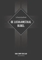Omslag van Lichaamstaalboek - De Lichaamstaalbijbel
