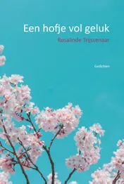 Omslag van Een hofje vol geluk