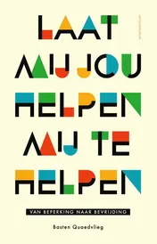 Omslag van Laat mij jou helpen mij te helpen