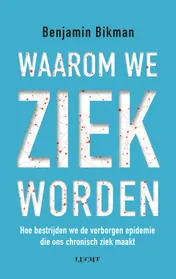 Omslag van Waarom we ziek worden