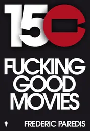 Omslag van 150 fuckinggoodmovies