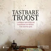Omslag van Tastbare troost